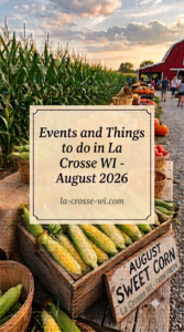 Read more about the article Events and Things to do in La Crosse Wisconsin August 2026